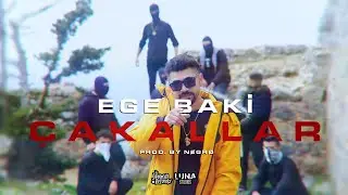 Ege Baki - Çakallar (Official Music Video)