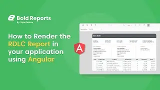 How to Render an RDLC Report in Your Application Using Angular (Classic)