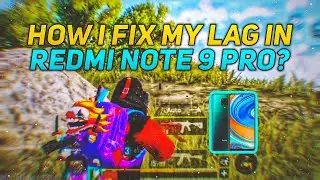 HOW I FIX MY LAG IN REDMI NOTE 9 PRO BGMI🔥|| REDMI NOTE 9 PRO BGMI LAG FIX || BGMI 2.1 LAG FIX