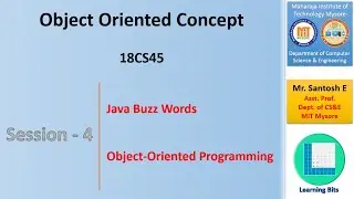 Java Object Oriented Concepts - Session-4 : Java Buzzwords & Object Orientation