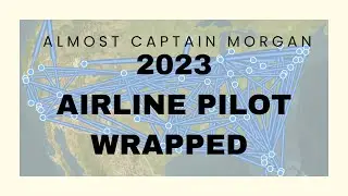 Airline Pilot Life: Where and how much I flew in 2023! ✈️