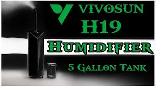 Vivosun AeroStream H19  Game Changing humidifier for indoor growers 2024