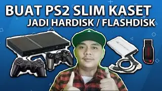 CARA MEMBUAT - PS2 SLIM - KASET - JADI HARDISK ATAU FLASHDISK