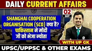 2 September 2024 Current Affairs Today🔥| Daily Current Affairs 2024 for UPPSC/RO/ARO & All Govt Exam