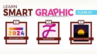 Learn Smart Graphic  |  Class 03  |  How to DotCom