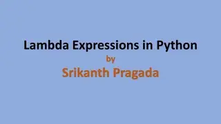 Learn how to use Lambda Expressions in Python