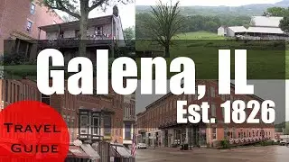 Historic Galena, Illinois | Things To Do (and yes I know I'm not pronouncing it right. oops!)