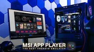 MSI APP PLAYER - THE BEST ANDROID EMULATOR  | MSI Indonesia