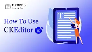 How To Use Ckeditor