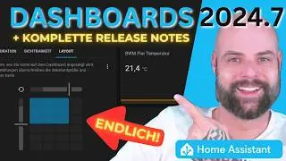 Endlich Kachelgröße anpassen & mehr! Home Assistant 2024.7 Release Notes