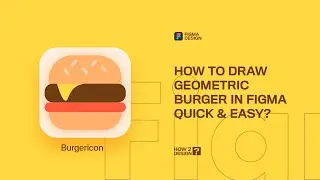 Burger graphic in 3 minutes - Figma