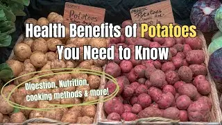 Health Benefits of Potatoes | The Secret Superfood for Your Health!