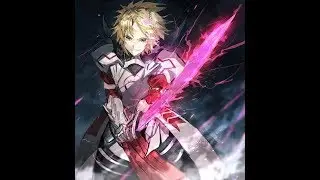 Fate Apocrypha AMV