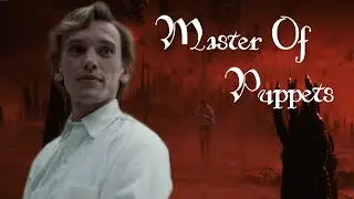 Metallica — Master Of Puppets [AMV] Stranger Things