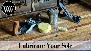 How to Lubricate a Plane Sole | Oil Or Bees Wax