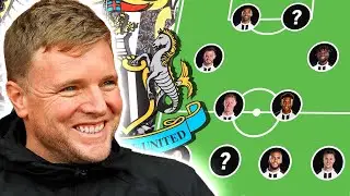 HOW EDDIE HOWE WILL SETUP NEWCASTLE (Transfers & Lineup)