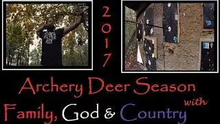 2017 Archery Deer Season - At the Range- Sight in & Practice