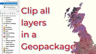 Clip all layers in a geopackage with QGIS - 01 | burdGIS