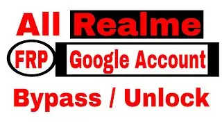All Realme FRP Google Account Unlock Without PC II Realme FRP Bypass II Realme 8 FRP Unlock