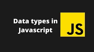 Javascript  Data Types