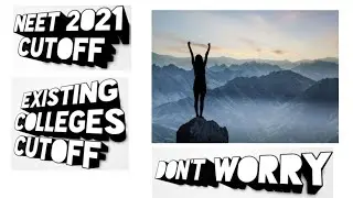 NEET 2021/மாணவர்களுக்கு பிடித்த கல்லூரிகளின் CUTOFF🔥/EXISTING COLLEGES/NEET 2021 CUTOFF IN TAMILNADU