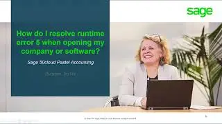 Sage 50cloud Pastel (ZA) - How do I resolve runtime error 5 when opening a company or my software?
