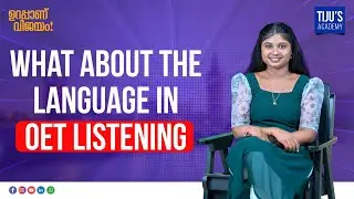 What about the Language in OET Listening ? | Tiju's Academy