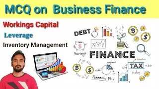MCQ on Business Finance |Working Capital Management|Inventory Management |EOQ| Leverage |Lease|NITE