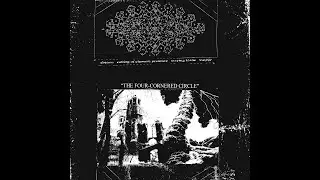 Abyzou/Calling Of Phasmic Presence/Scrying Blade/vuajtje - The Four-Cornered Circle (2023) - 𝘚𝘱𝘭𝘪𝘵