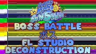 Super Mario Sunshine - BOSS BATTLE - FL Studio Deconstruction