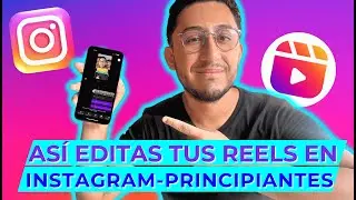 Cómo EDITAR REELS en Instagram - Nivel Principiantes 2026