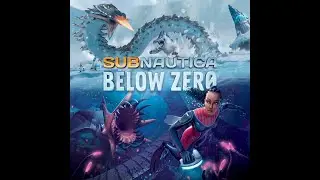 SUBNAUTICA: BELOW ZERO - [4K 60FPS] - GAMEPLAY PART 29