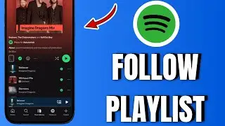 How To Follow A Playlist On Spotify (2026)