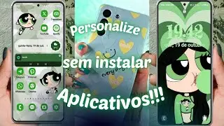 How to CUSTOMIZE Your Cell Phone WITHOUT Installing Apps - Docinho Verde Aesthetic Customization