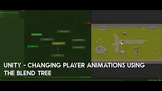 Unity - Player Animations Using the Blend Tree