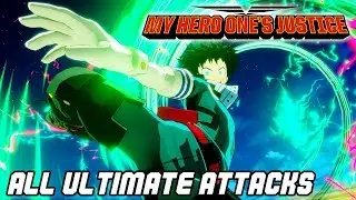 My Hero: One's Justice - All Plus Ultra Ultimate Attacks (PS4 PRO 1080p)