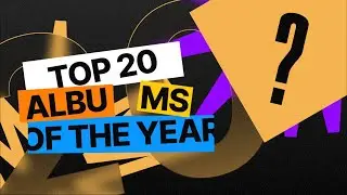 TOP 20 ALBUMS OF 2023 // ТОП 20 АЛЬБОМОВ 2023