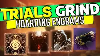 Destiny 2 🔴 Trials Grind | Hoarding Engrams for Witch Queen | PC Gameplay