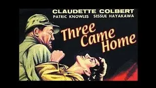 Three Came Home (1950) (Great Quality)