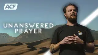 Unanswered Prayer | Mason Venhaus