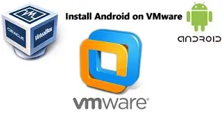 How To Install Android X86 9.0 Latest Version in VMware  Tutorial 2020