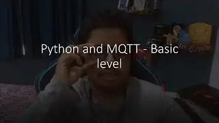 Python and MQTT - Basic level