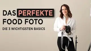 So machst du perfekte Food Fotos: Die 3 wichtigsten Schritte