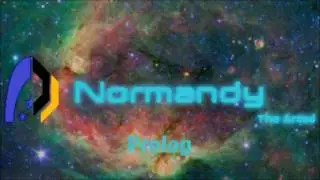 Normandy The Arcade - Prolog