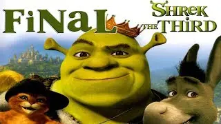 Shrek The Third Walkthrough Ep 20 Final (Episode) (Xbox 360) Full Game Completion! THE END!