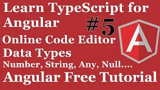 Learn Typescript for Angular | Typescript Data types | how to use TypeScript | TypeScript Tutorial