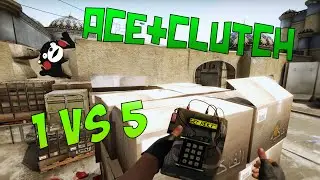 CS:GO - ACECLUTCH 1vs5