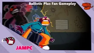 Ballistic Plus (Jam Take) - Friday Night Funkin': Vs Whitty