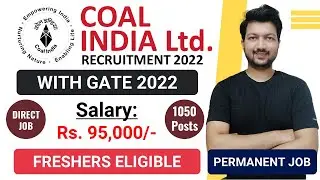 Coal India Limited Recruitment 2022 | Management Trainee | Salary: Rs. 95000 | CIL Recruitment