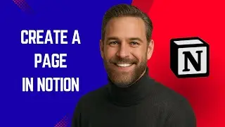 How to Create a Page in Notion – Simple Notion Tutorial for Beginners